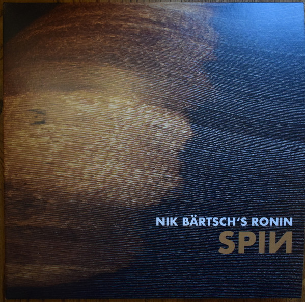NIK BARTSCH'S RONIN – NIK BARTSCH'S RONIN – SPIN
