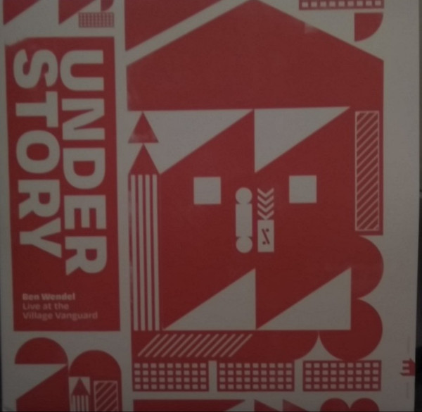 WENDEL, BEN – WENDEL, BEN – UNDERSTORY: LIVE AT TH... CREAM