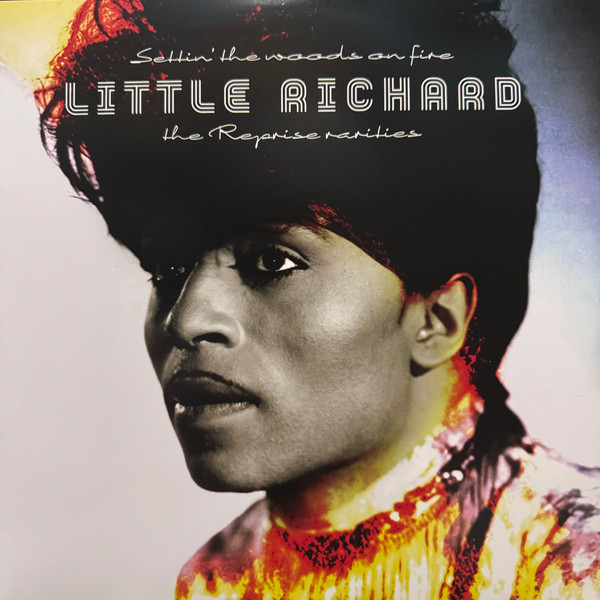 RICHARD, LITTLE – RICHARD, LITTLE – SETTIN THE WOODS ON F...