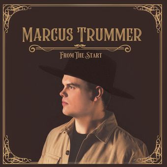 TRUMMER, MARCUS – TRUMMER, MARCUS – FROM THE START