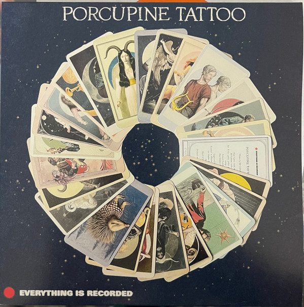 EVERYTHING IS RECORDED... – EVERYTHING IS RECORDED... – 7-PORCUPINE TATTOO