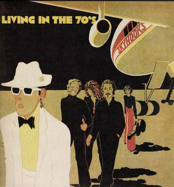 SKYHOOKS – SKYHOOKS – LIVING IN THE 70'S (140 GR 12" -LTD.)