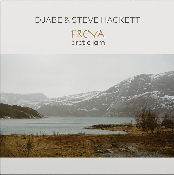 Djabe & Steve Hackett - Freya – Djabe & Steve Hackett - Freya – Arctic Jam-2 x 180gr black LP