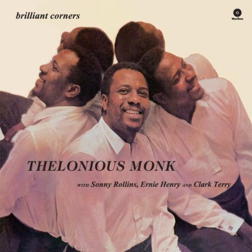 MONK, THELONIOUS – MONK, THELONIOUS – BRILLIANT CORNERS 180 GR.