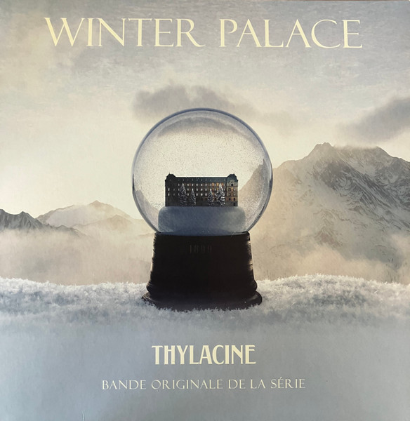 THYLACINE – THYLACINE – WINTER PALACE