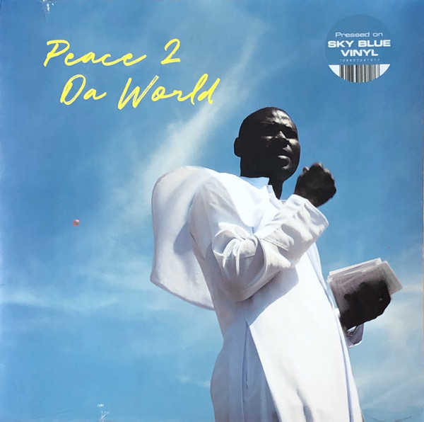SNOW, REJJIE – SNOW, REJJIE – PEACE 2 DA WORLD SKY BLUE
