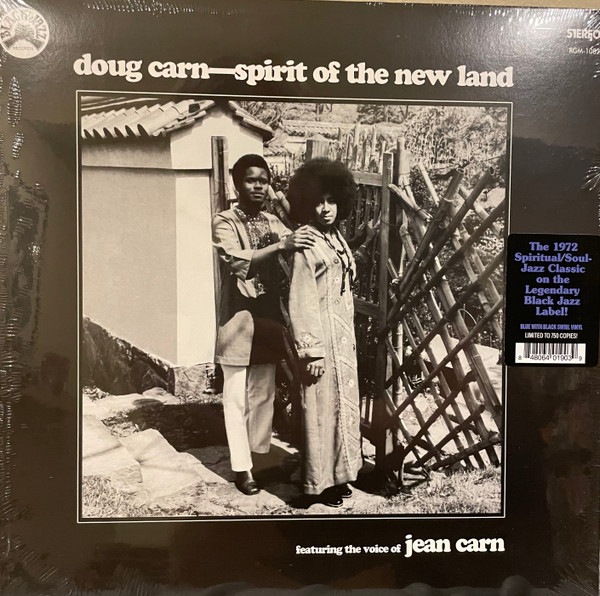 CARN, DOUG & JEAN CARN – CARN, DOUG & JEAN CARN – SPIRIT OF THE NEW LAND BLUE LINER NOTES