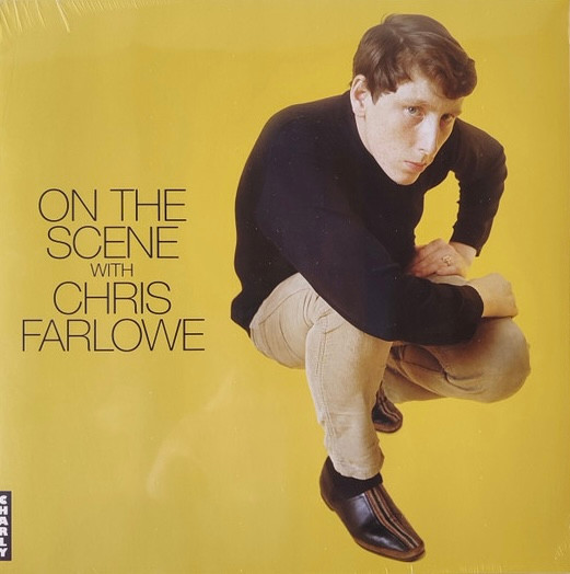 FARLOWE, CHRIS – FARLOWE, CHRIS – ON THE SCENE WITH CHRI... .. FARLOWE