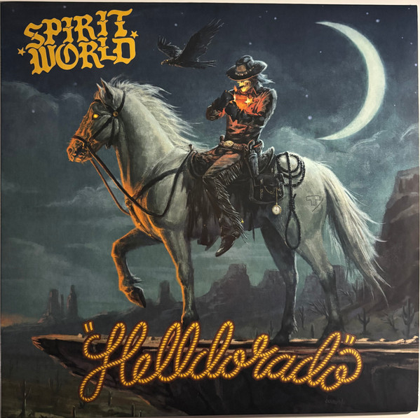 SPIRITWORLD – SPIRITWORLD – HELLDORADO