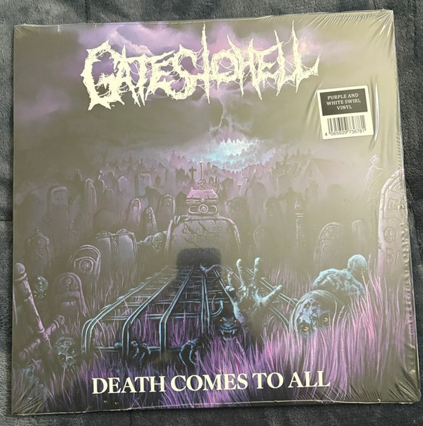 GATES TO HELL – GATES TO HELL – DEATH COMES TO ALL PURPLE WHITE