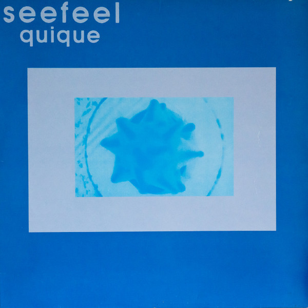 SEEFEEL – SEEFEEL – QUIQUE