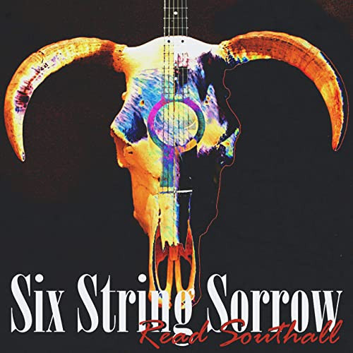 SOUTHALL – SOUTHALL – SIX STRING SORROW
