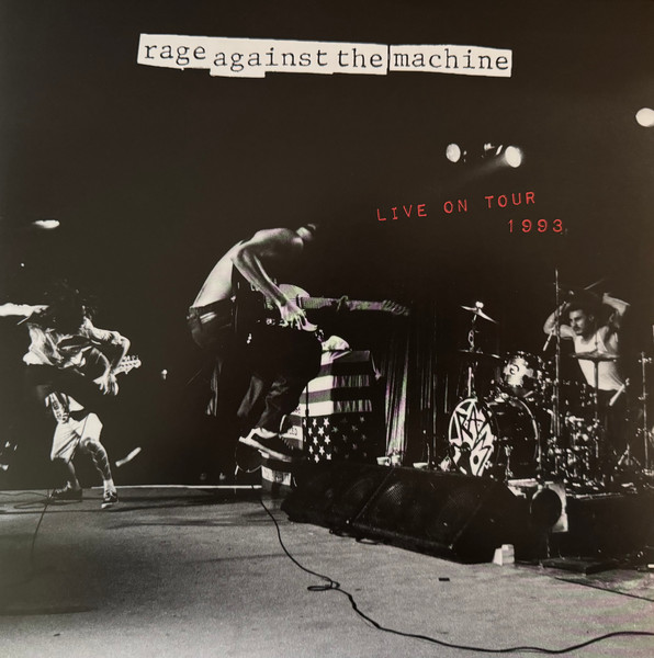 RAGE AGAINST THE MACHINE – RAGE AGAINST THE MACHINE – LIVE ON TOUR 1993