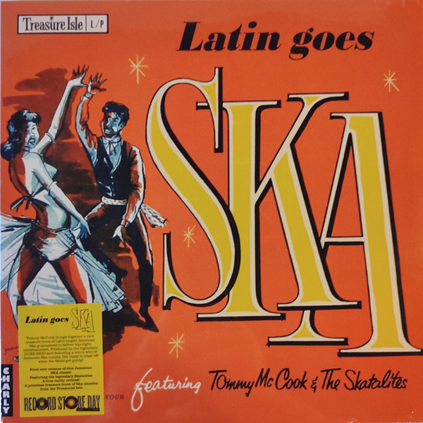 MCCOOK, TOMMY & THE SK... – MCCOOK, TOMMY & THE SK... – LATIN GOES SKA CRYSTAL CLEAR