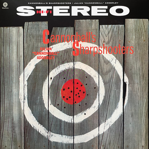 ADDERLEY, CANNONBALL – ADDERLEY, CANNONBALL – CANNONBALL'S SHARPSHOO... 180G