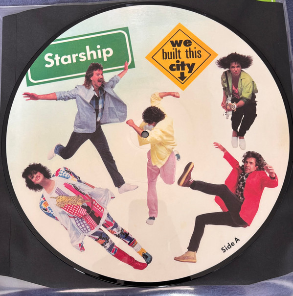 STARSHIP – STARSHIP – WE BUILT THIS CITY (140 GR 12" PICTURE DISC-LTD.)