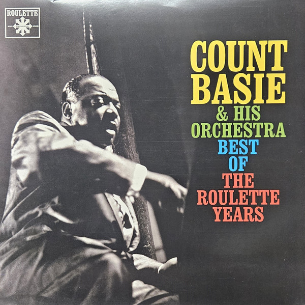 COUNT BASIE AND HIS ORCHESTRA – COUNT BASIE AND HIS ORCHESTRA – BEST OF THE ROULETTE YEARS (140 GR 12" GREEN-LTD.)
