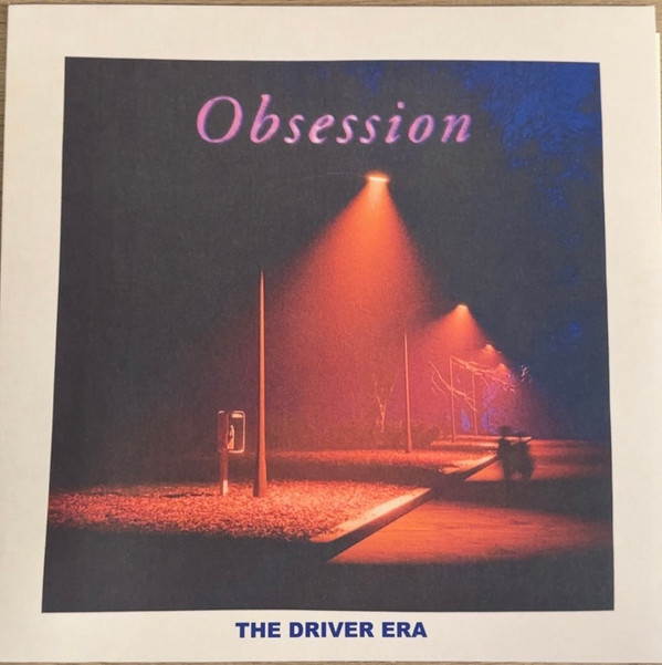 DRIVER ERA – DRIVER ERA – OBSESSION