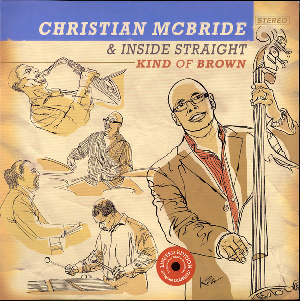 MCBRIDE, CHRISTIAN – MCBRIDE, CHRISTIAN – KIND OF BROWN