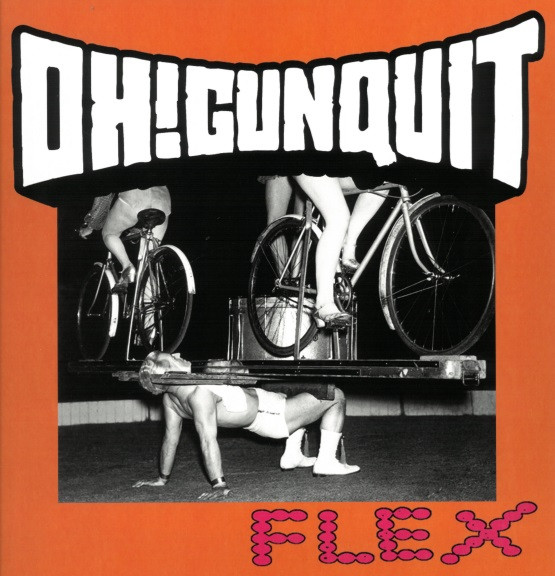 OH! GUNQUIT – OH! GUNQUIT – FLEX