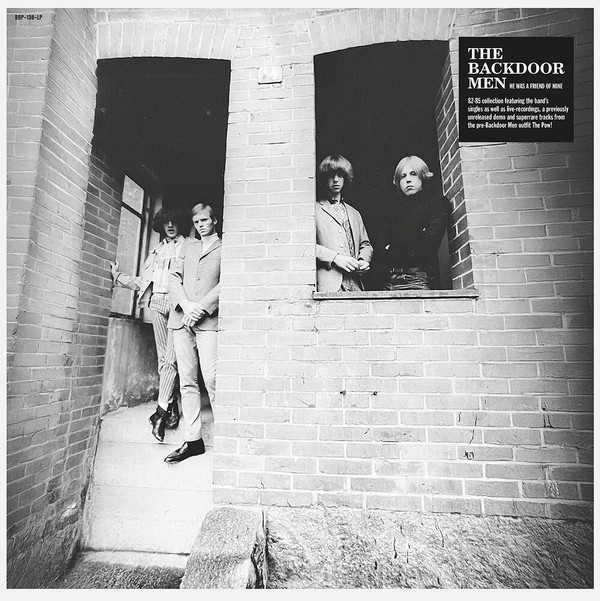BACKDOOR MEN – BACKDOOR MEN – HE WAS A FRIEND OF MINE