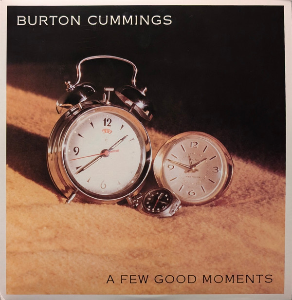 CUMMINGS, BURTON – CUMMINGS, BURTON – FEW GOOD MOMENTS 180G
