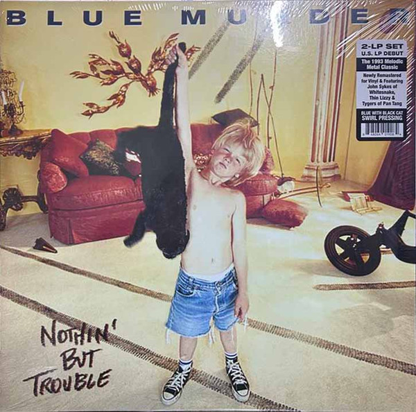 BLUE MURDER – BLUE MURDER – NOTHIN' BUT TROUBLE BLUE