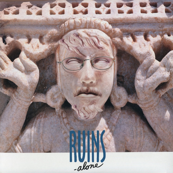 RUINS ALONE – RUINS ALONE – RUINS ALONE