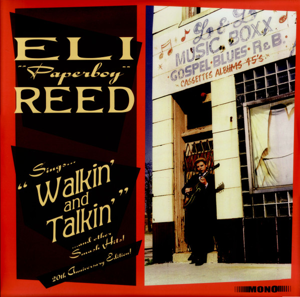 REED, ELI "PAPERBOY" – REED, ELI "PAPERBOY" – SINGS WALKIN' AND TALK...