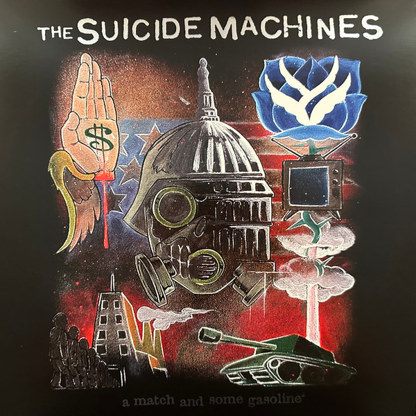 SUICIDE MACHINES – SUICIDE MACHINES – A MATCH AND SOME GASOLINE