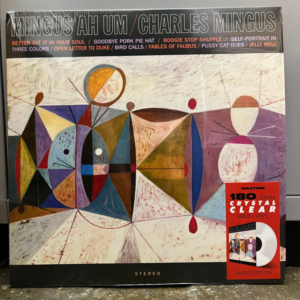 MINGUS, CHARLES – MINGUS, CHARLES – MINGUS AH UM CRYSTAL CLEAR 180G