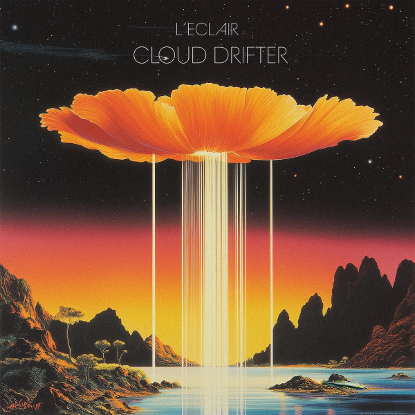 L'ECLAIR – L'ECLAIR – CLOUD DRIFTER