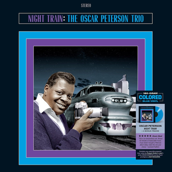 PETERSON, OSCAR – PETERSON, OSCAR – NIGHT TRAIN BLUE 180G