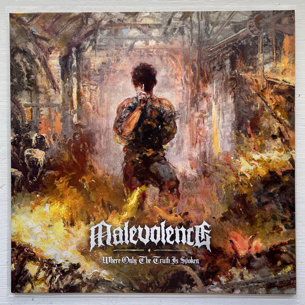 MALEVOLENCE – MALEVOLENCE – WHERE ONLY THE TRUTH I... GOLD