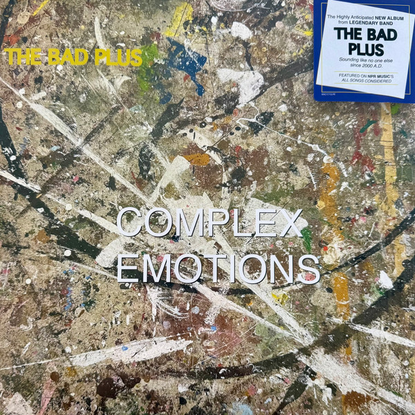 BAD PLUS – BAD PLUS – COMPLEX EMOTIONS