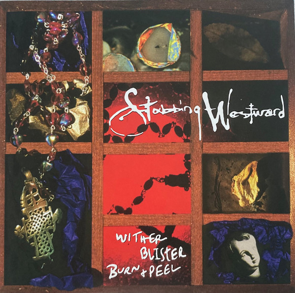 STABBING WESTWARD – STABBING WESTWARD – WITHER BLISTER BURN + ... 180G
