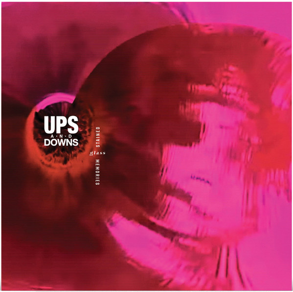 UPS AND DOWNS – UPS AND DOWNS – STAINED GLASS MEMORIES
