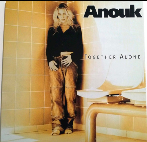 ANOUK – ANOUK – TOGETHER ALONE