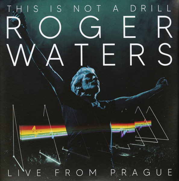 WATERS, ROGER – WATERS, ROGER – THIS IS NOT A DRILL - ...