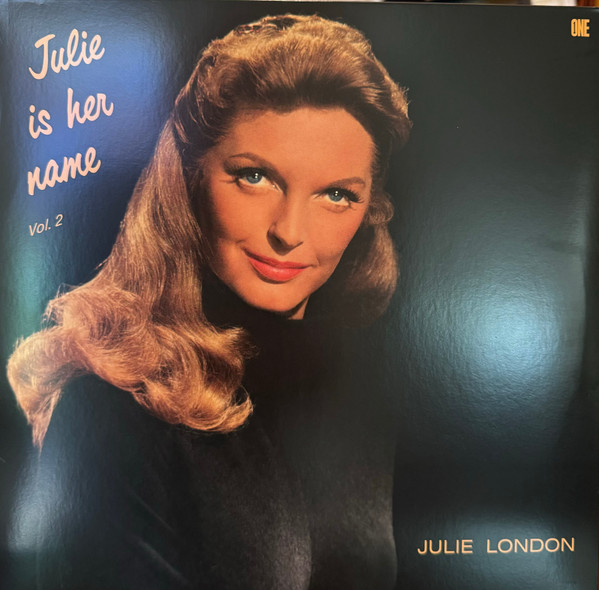 LONDON, JULIE – LONDON, JULIE – JULIE IS HER NAME VOL. 2