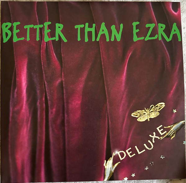 BETTER THAN EZRA – BETTER THAN EZRA – DELUXE