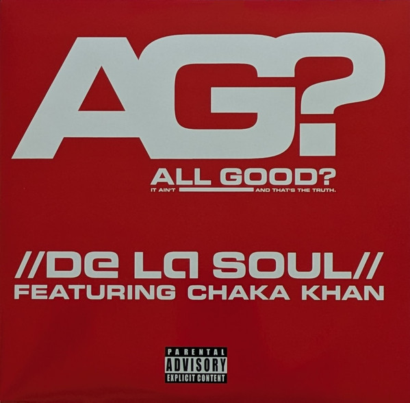 DE LA SOUL – DE LA SOUL – 7-ALL GOOD? / OOOH