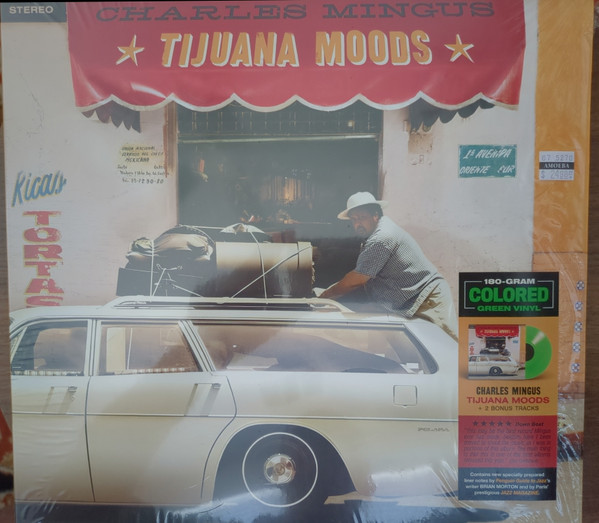MINGUS, CHARLES – MINGUS, CHARLES – TIJUANA MOODS