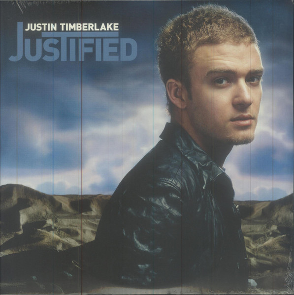 TIMBERLAKE, JUSTIN – TIMBERLAKE, JUSTIN – JUSTIFIED