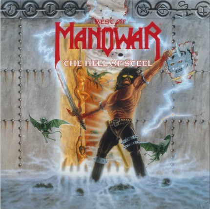 MANOWAR – MANOWAR – HELL OF STEEL: BEST OF...