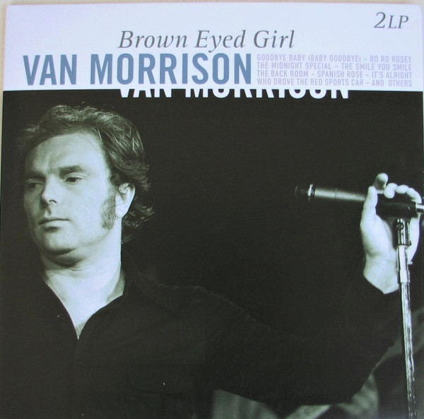 MORRISON, VAN – MORRISON, VAN – BROWN EYED GIRL 180GR.