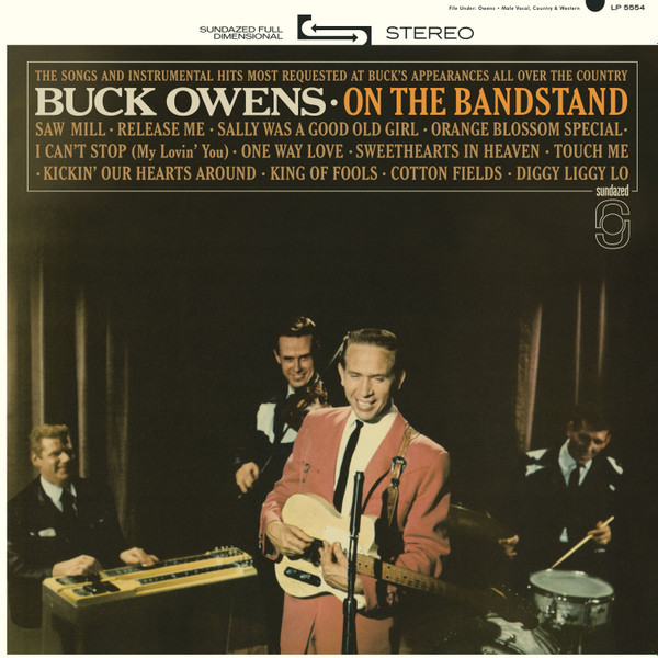 BUCK OWENS AND HIS BUC... – BUCK OWENS AND HIS BUC... – ON THE BANDSTAND