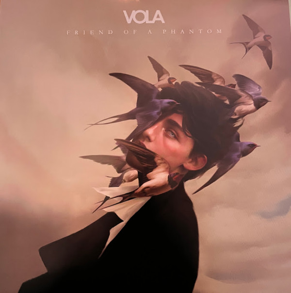 VOLA – VOLA – FRIEND OF A PHANTOM