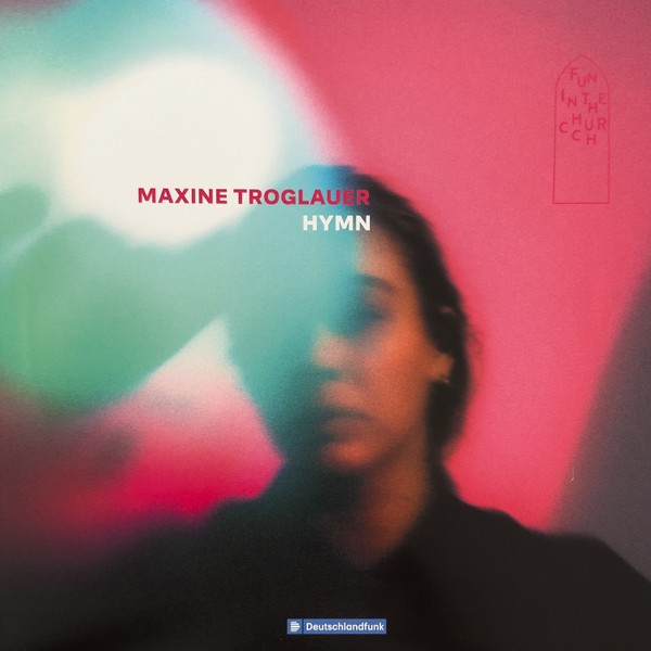 TROGLAUER, MAXINE – TROGLAUER, MAXINE – HYMN