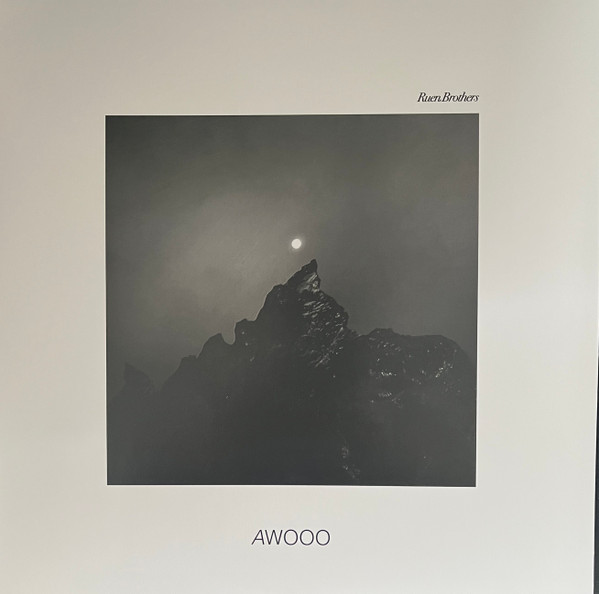 RUEN BROTHERS – RUEN BROTHERS – AWOOO